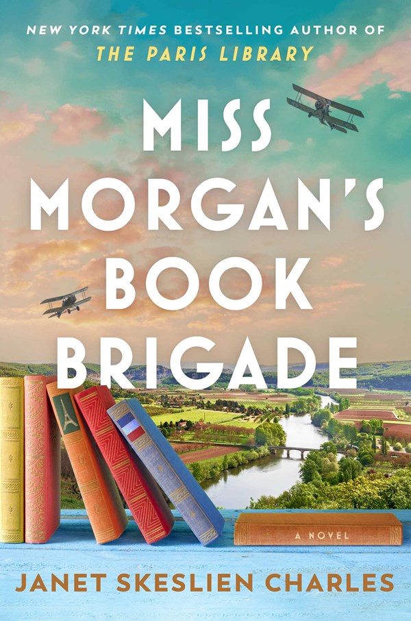 Author Event with Janet Skeslien Charles/Miss Morgan's Book Brigade Author Event with Janet Skeslien Charles/Miss Morgan's Book Brigade