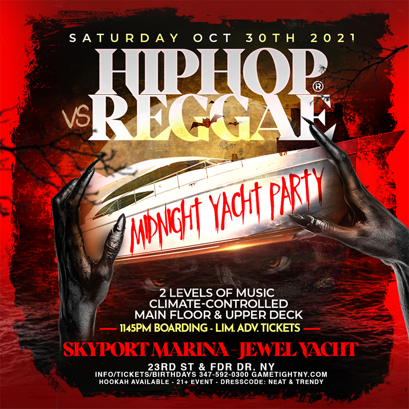 NY Hip Hop vs Reggae® Halloween Saturday Midnight Skyport Marina Jewel Yacht