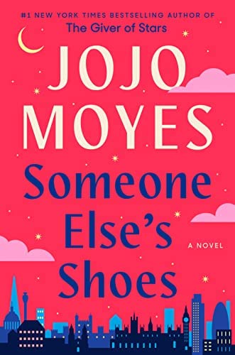 Virtual Author Event with Jojo Moyes/Someone Else's Shoes