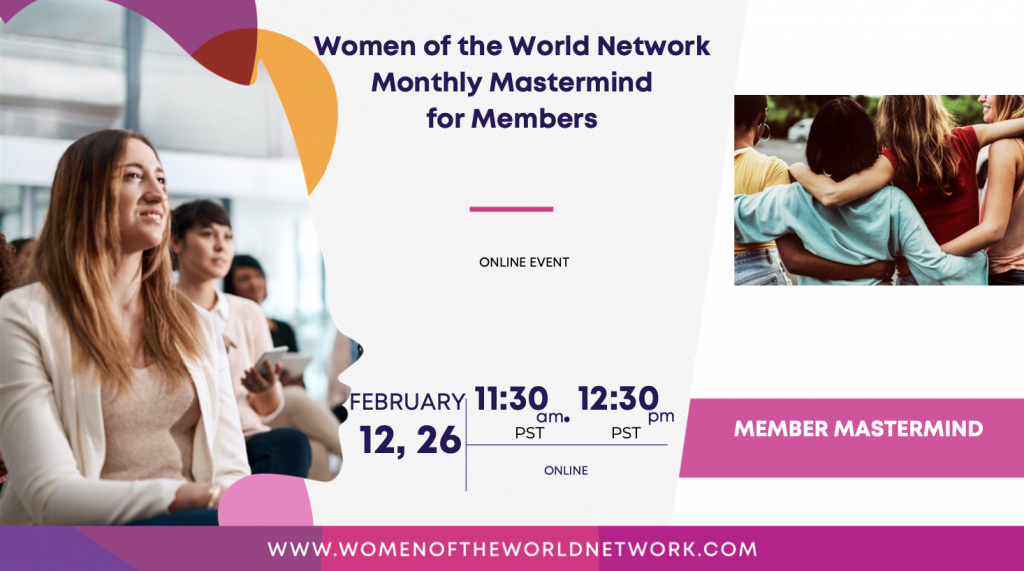 Women of the World Network: Member Mastermind Women of the World Network: Member Mastermind