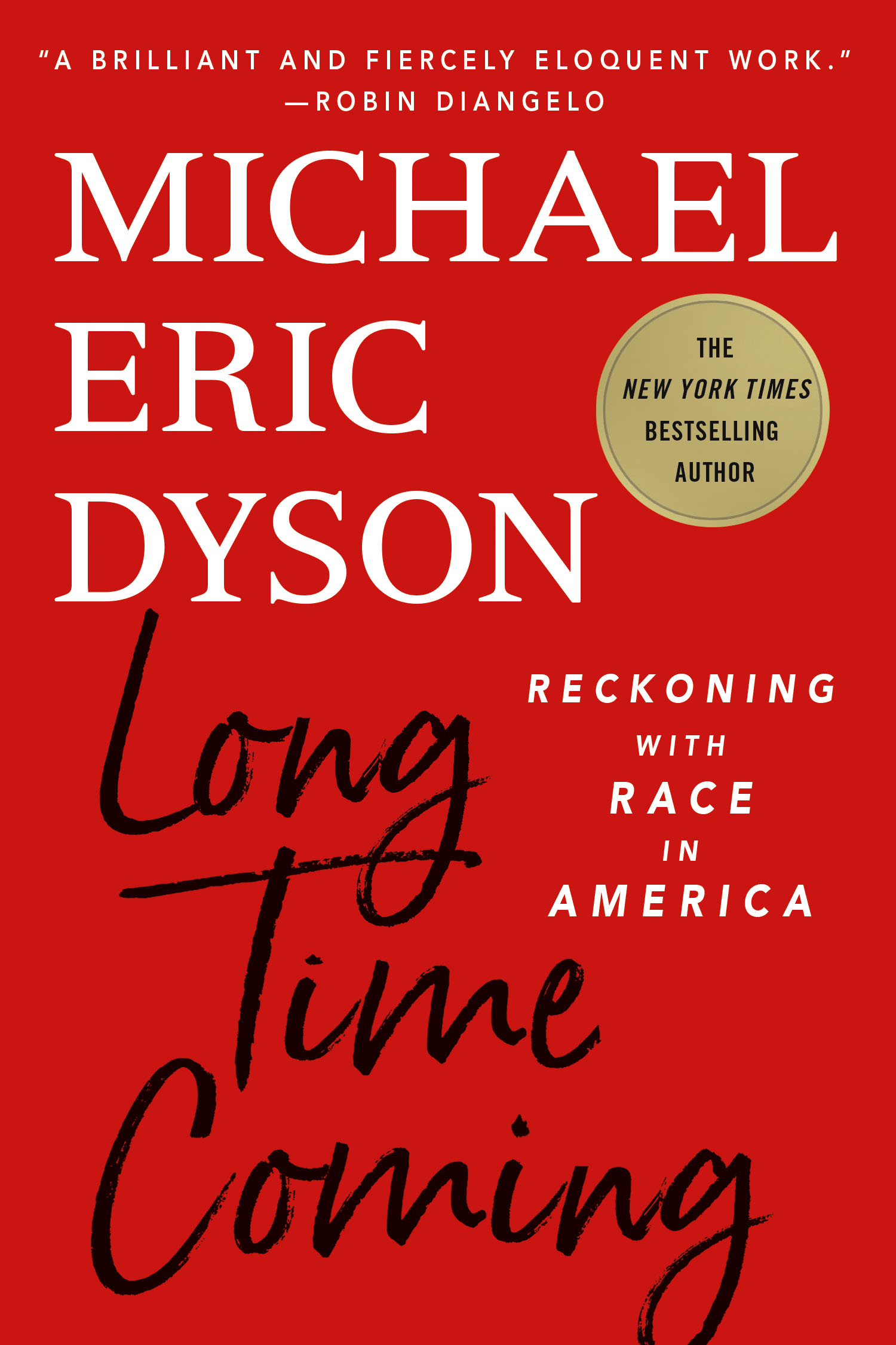 Virtual event with Michael Eric Dyson/Long Time Coming