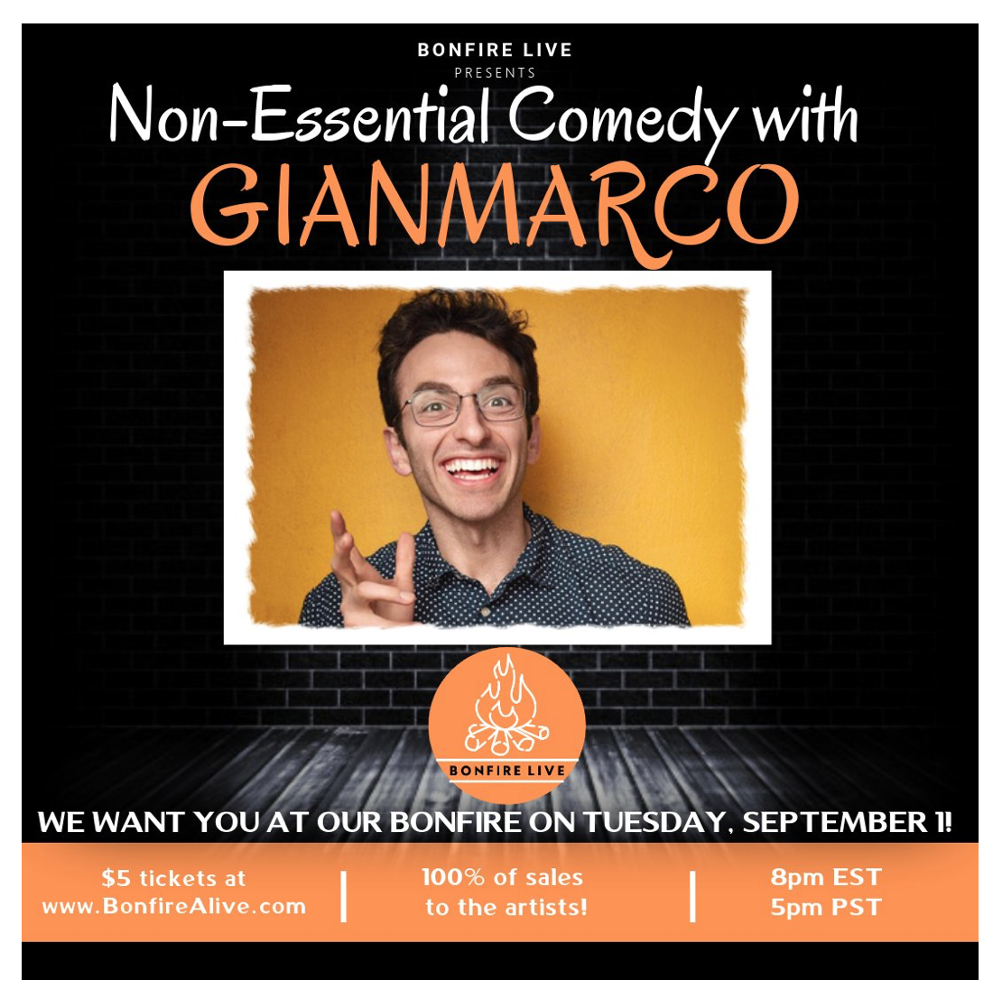 100% of Ticket Sales to Local Artists! Non-Essential Comedy with Gianmarco Soresi with Bonfire Live