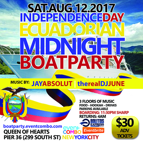 DOMINICAN & ECUADORIAN DAY MIDNIGHT BOAT PARTY