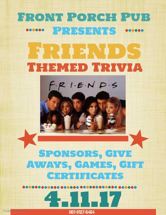 Friends Themed Trivia Night at Front Porch Pub