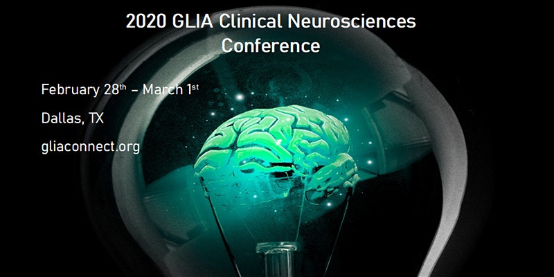GLIA 2020 Inaugural Clinical Neurosciences Conference