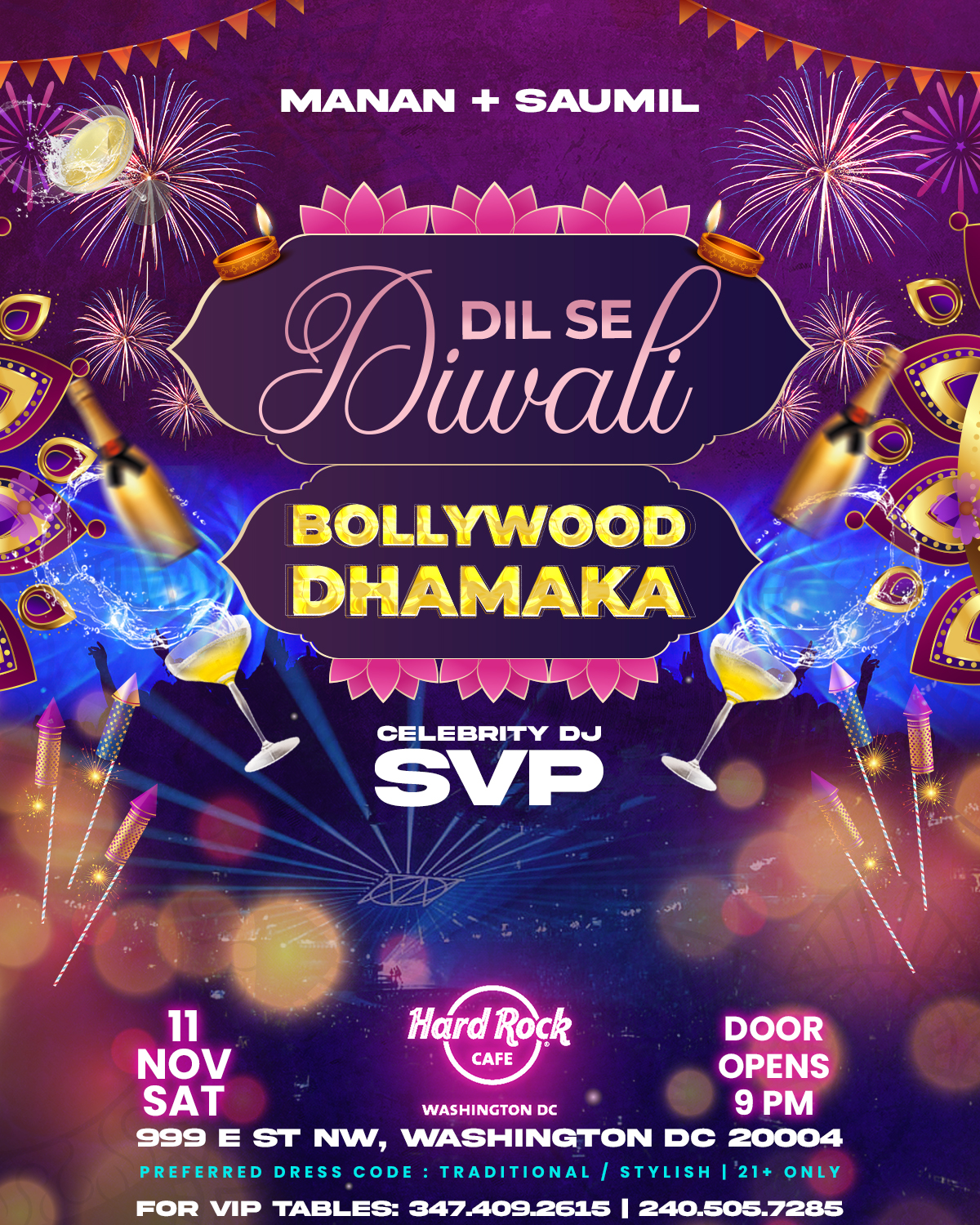 "Dil Se DIWALI - BOLLYWOOD DHAMAKA" -- Official Washington DC Dance Party - Organized by HARD ROCK DC (a global franchise) and Manan Singh Katohora 