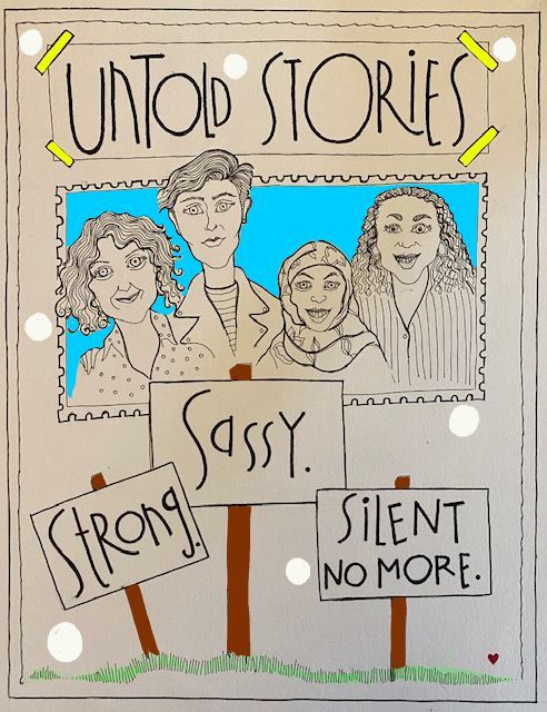 Untold Stories: Strong, Sassy, Silent No More Untold Stories: Strong, Sassy, Silent No More