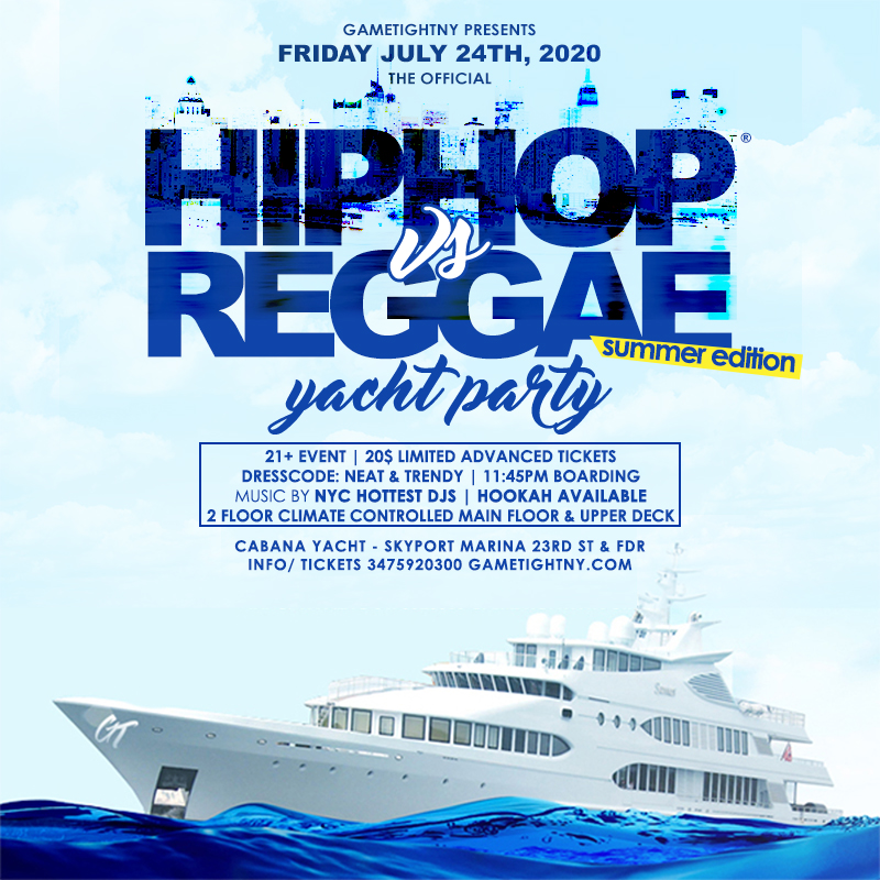 NYC Hip Hop vs. Reggae® Summer Midnight Yacht Party at Skyport Marina Cabana 
