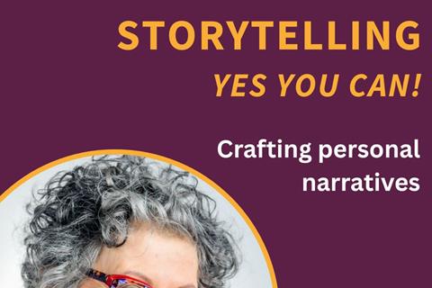 Storytelling Yes You Can! 
Crafting Personal Narratives Course
with Noa Baum