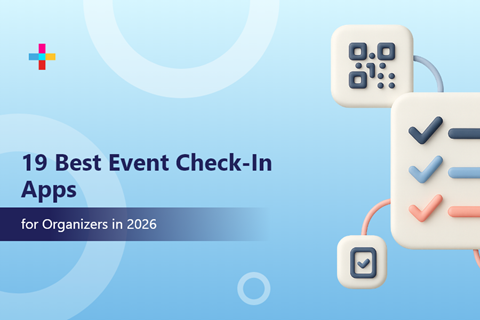 19 Must-Have Paid and Free Event Check-In Apps for Organizers 
