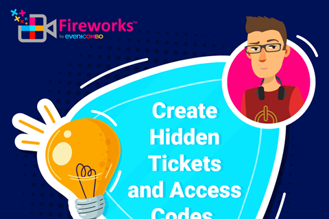 Techy Tyler’s Tech Tip: How To Create Hidden Tickets and Access Codes for Your Hybrid Event on Eventcombo 