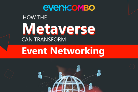 How the Metaverse Can Transform Event Networking 