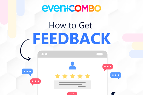 How to Get Feedback on Your Online and Hybrid Events