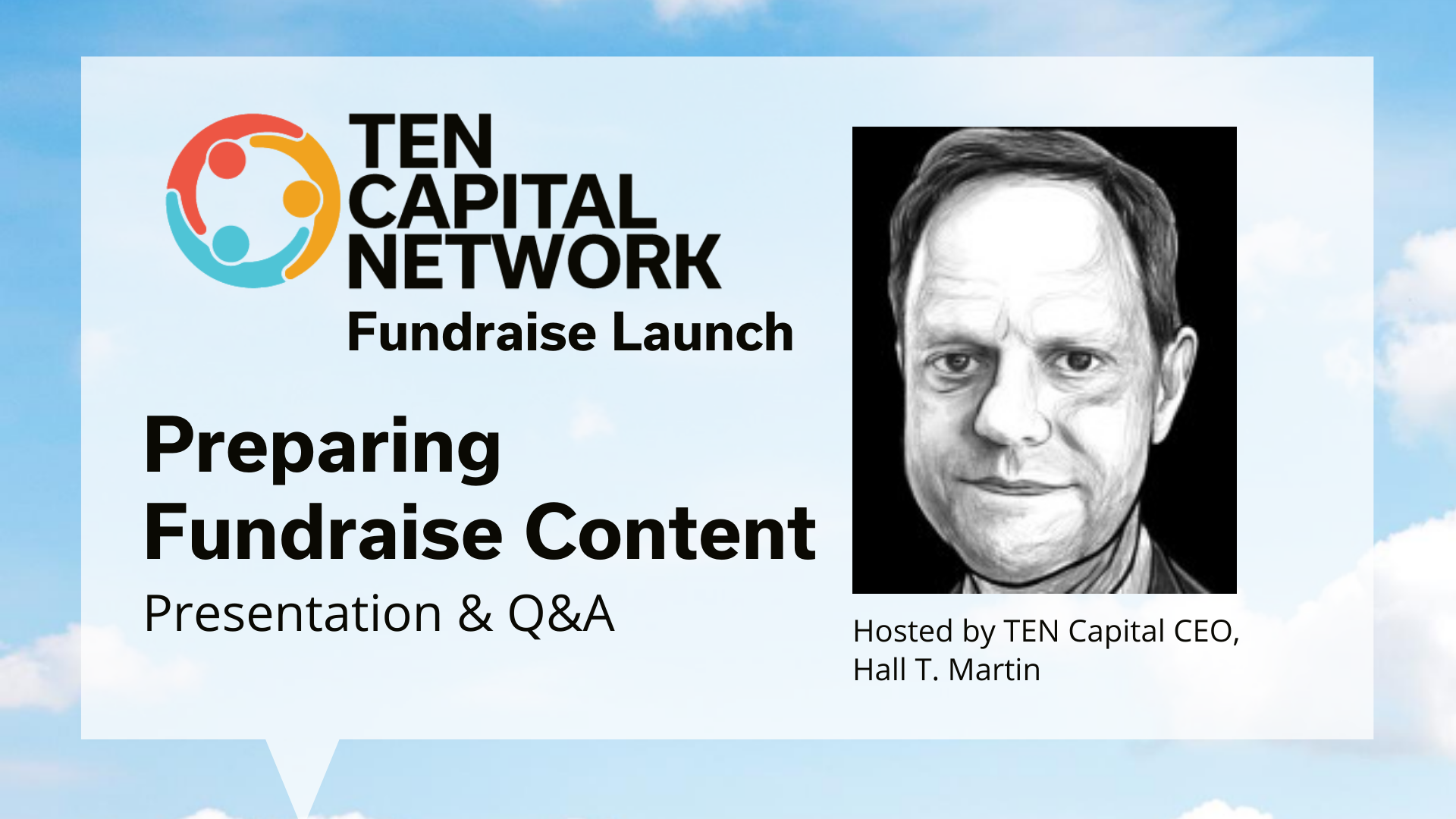 TEN Capital Fundraise Launch Program: How to Prepare Fundraise Content