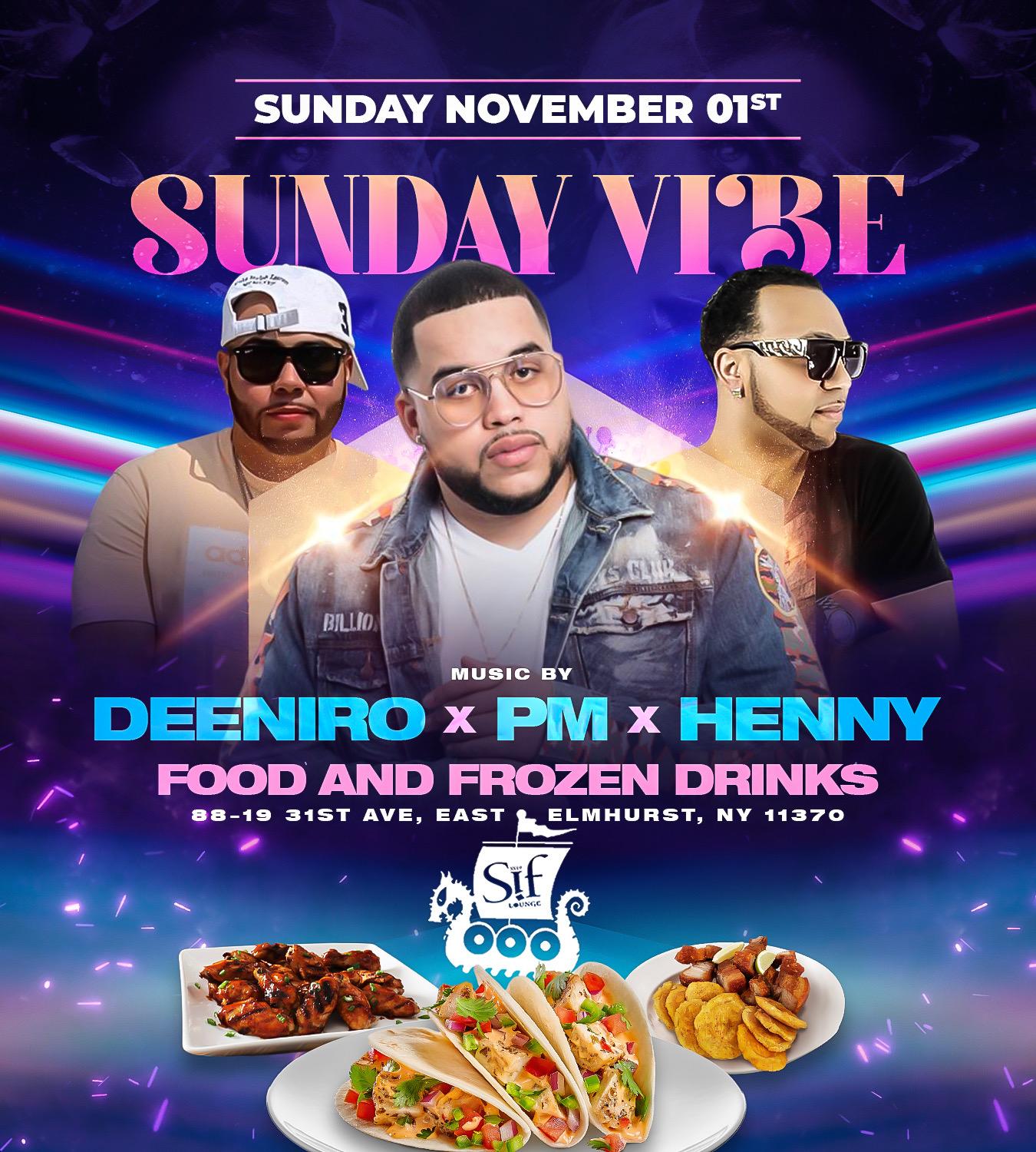 Sunday Vibe at Sif Lounge 11/1/2020