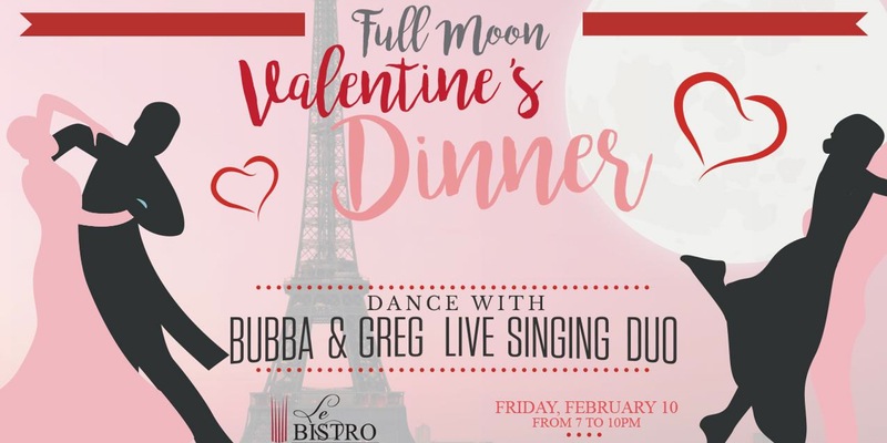 Valentine Full Moon Dinner Frid Feb 10th