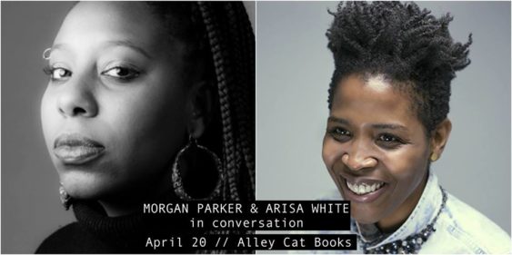 Poetry Conversations Between Morgan Parker & Arisa White