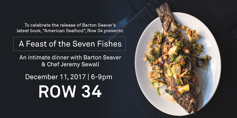 A Feast of the Seven Fishes: An Intimate Dinner with Chefs Barton Seaver and Jeremy Sewall