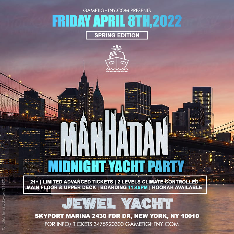 NYC Friday Spring Midnight Yacht Party Cruise at Skyport Marina Jewel 2022