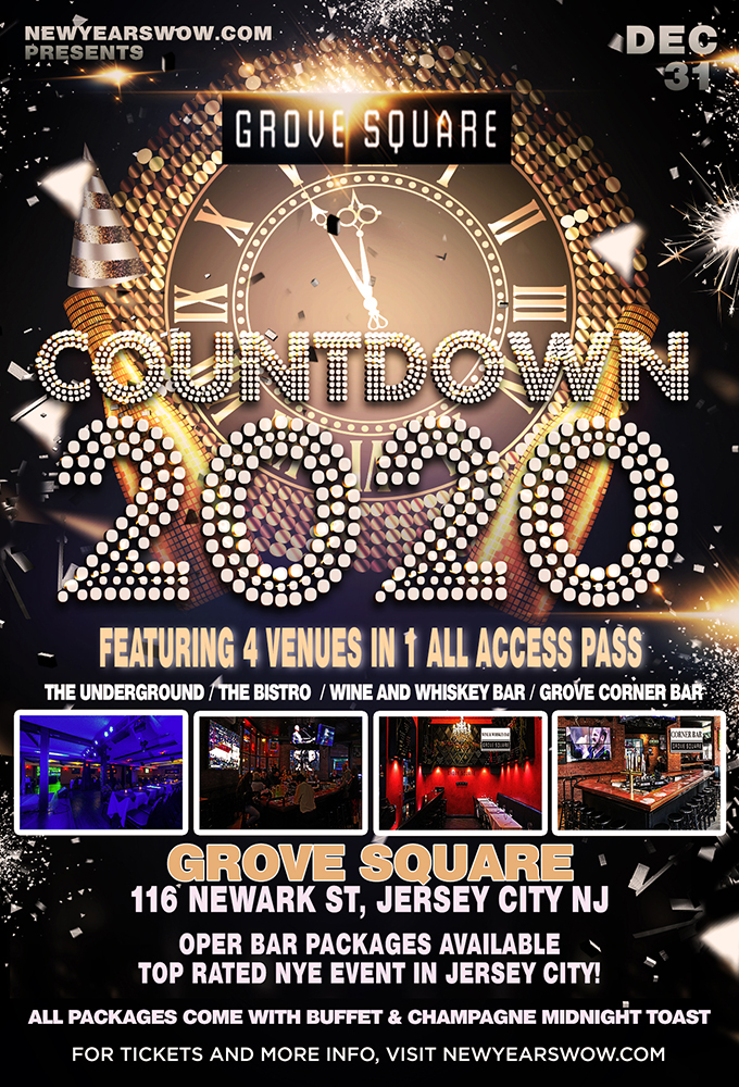Grove Square NYE 2020 in Jersey City Grove Square NYE 2020 in Jersey City
