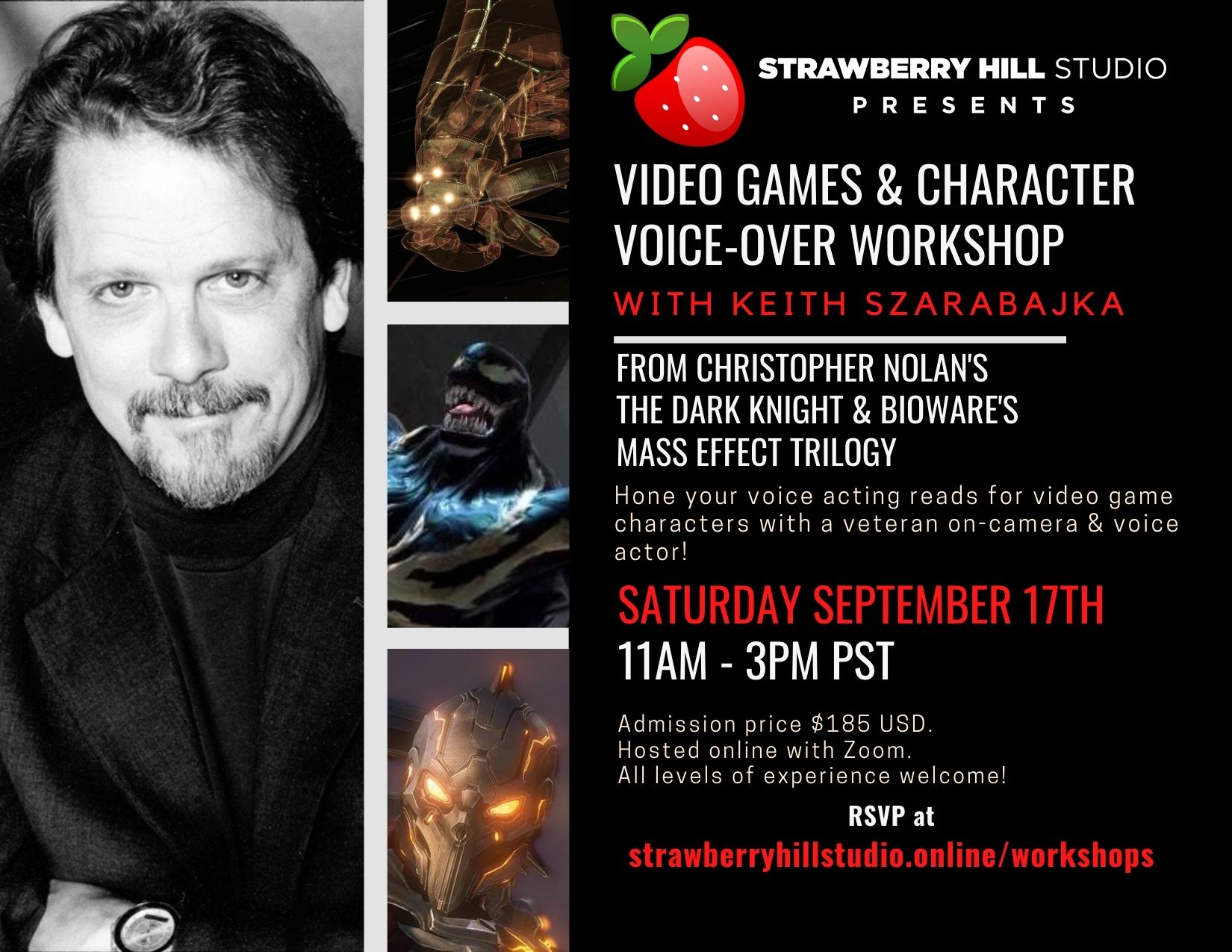 NEW DATE - Video Games & Character Voice-Over Workshop w/ Keith Szarabajka NEW DATE - Video Games & Character Voice-Over Workshop w/ Keith Szarabajka