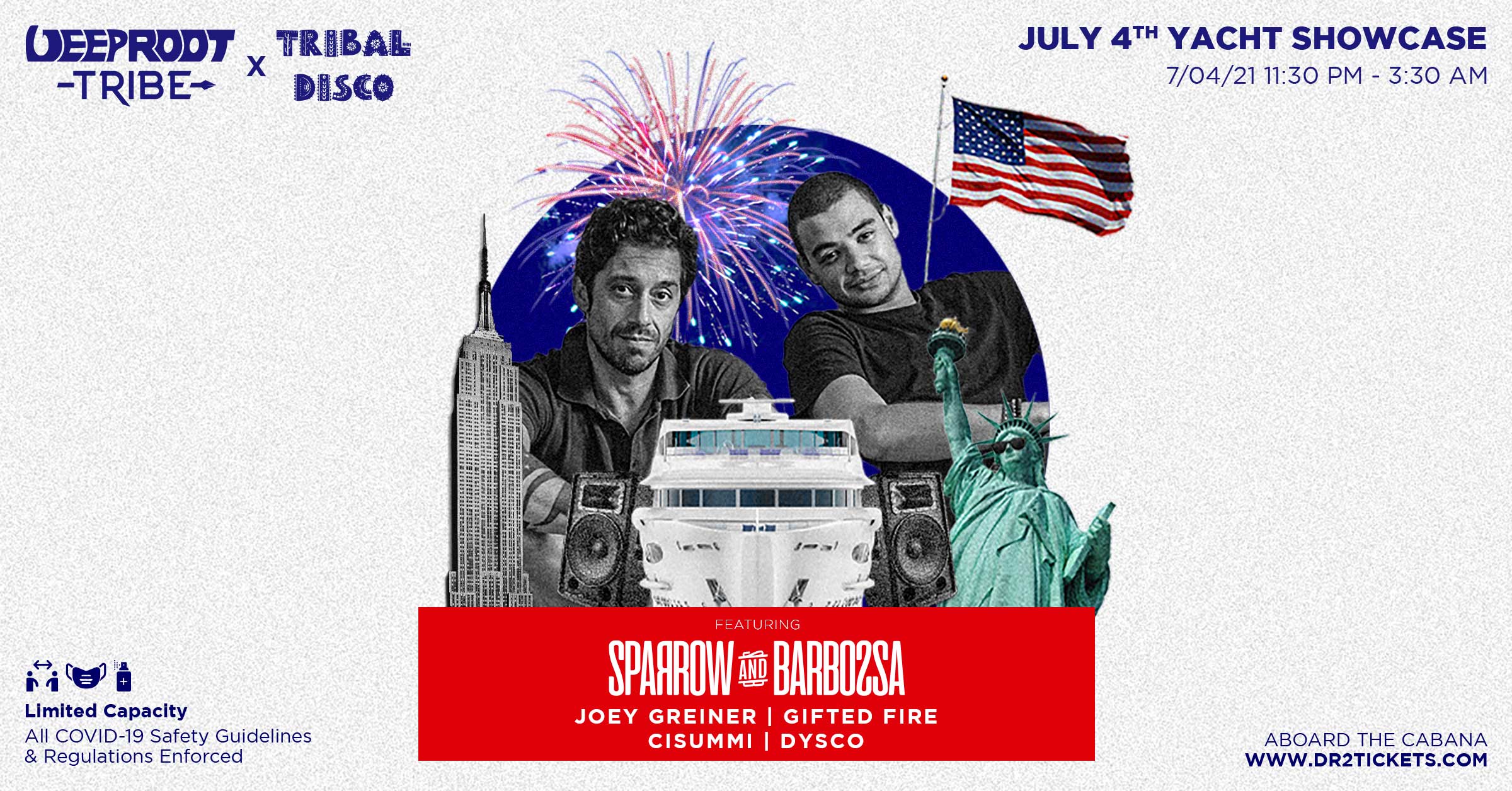 Deep Root Tribe x Tribal Disco July 4th Yacht Cruise Ft. Sparrow and Barbossa