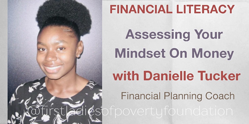 Financial Literacy Online Workshops with Danielle Tucker