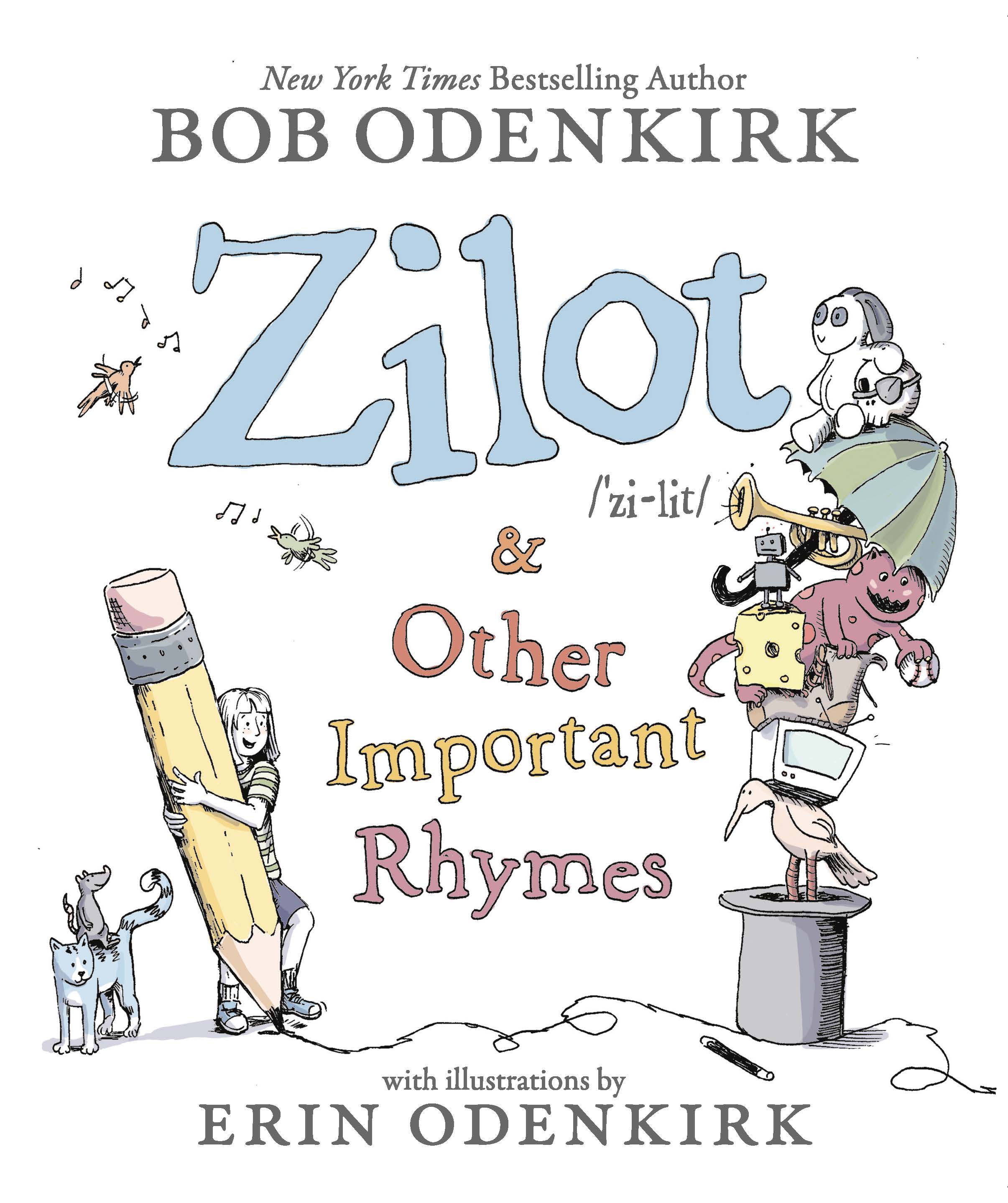 Author Event with Bob & Erin Odenkirk/Zilot & Other Important Rhymes