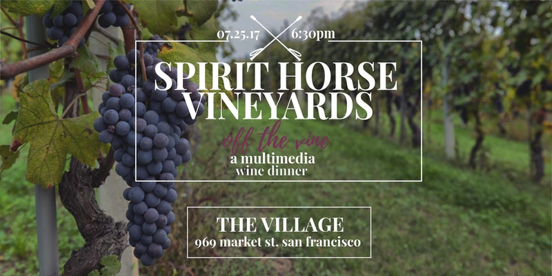 "Off The Vine!" Multimedia 6-Course Dinner & Wine Pairing San Francisco