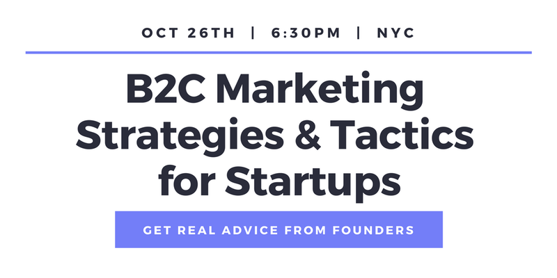 B2C Marketing Strategies & Tactics for Startups