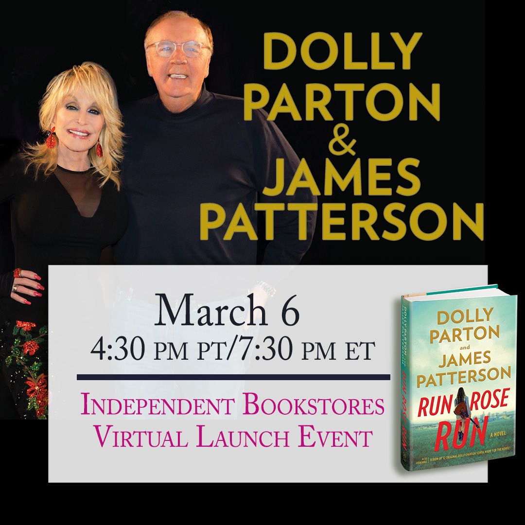 Virtual event with Dolly Parton and James Patterson / Run, Rose, Run