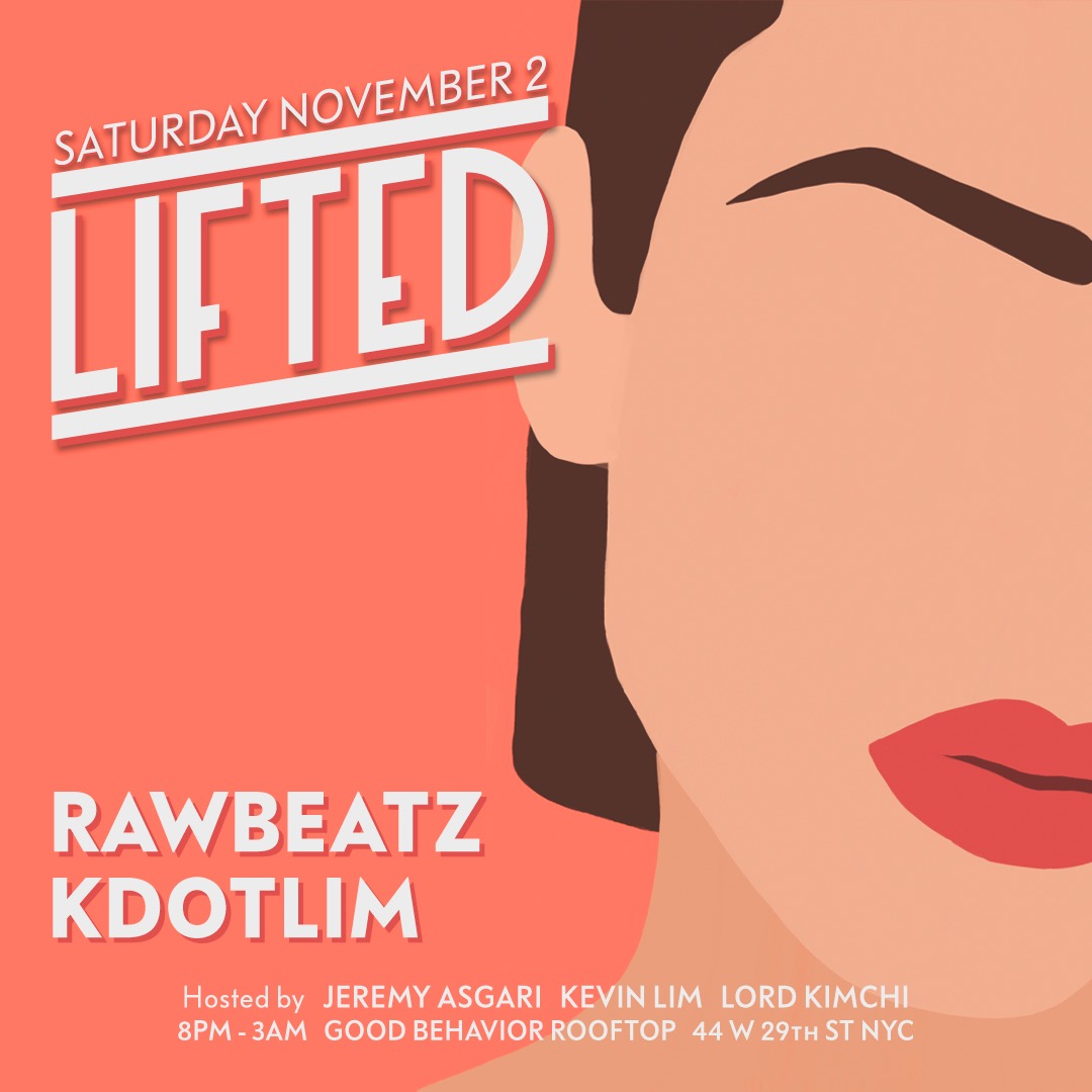 Lifted ft.Rawbeatz & KDOTLim