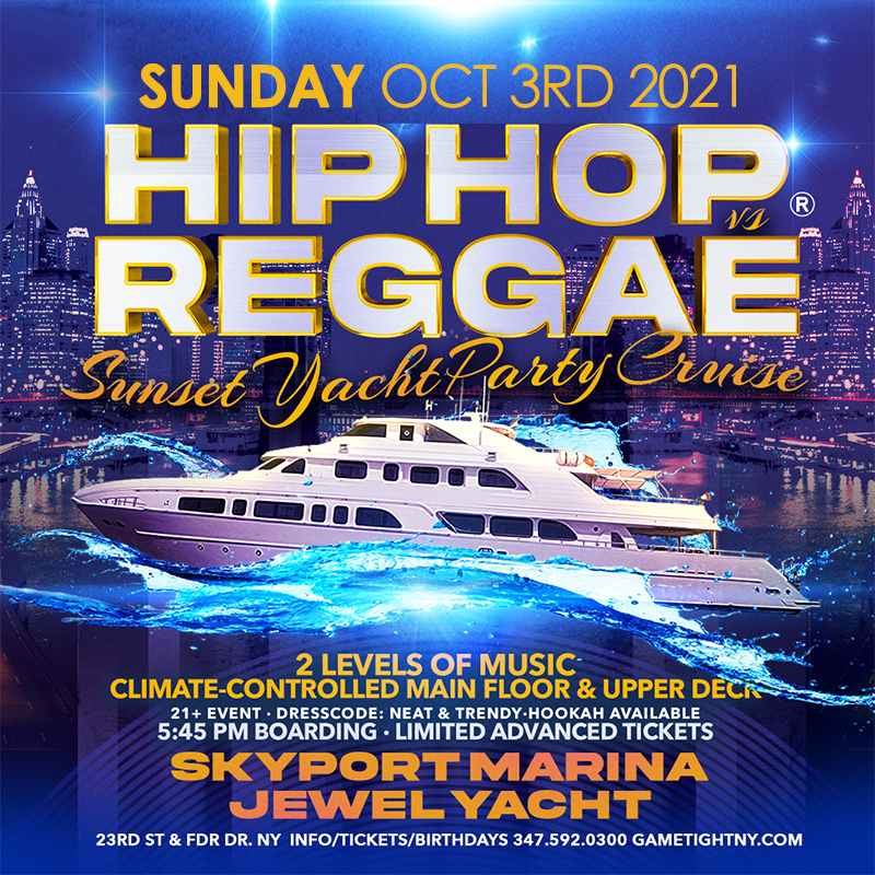 NYC Sunday Sunset Hip Hop vs Reggae® Cruise Skyport Marina Jewel Yacht