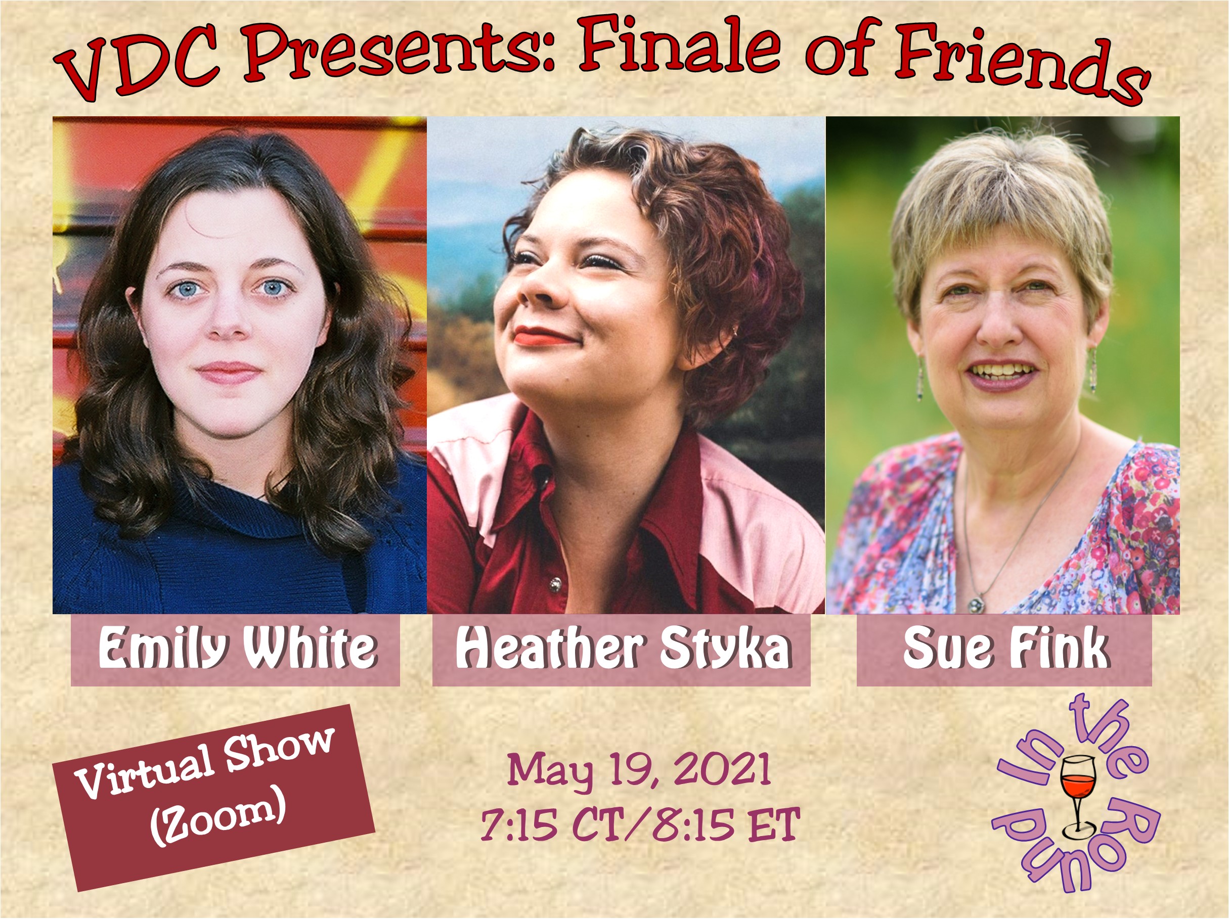 Virtual Dream Café Presents: 
Finale of Friends: Emily White, Heather Styka, and Sue Fink In-the-Round
