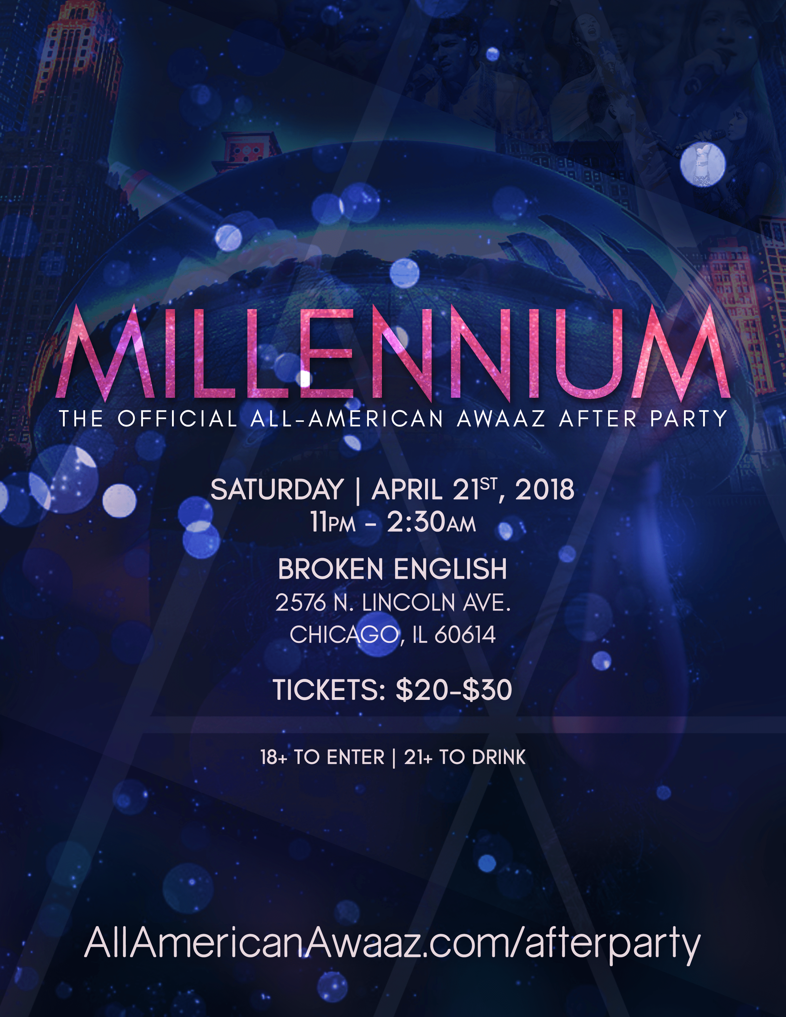 MILLENNIUM: The Official All-American Awaaz Afterparty MILLENNIUM: The Official All-American Awaaz Afterparty