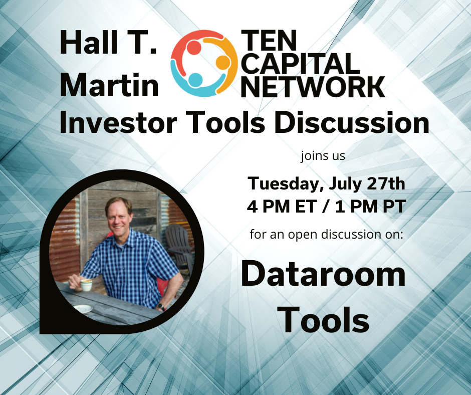 TEN Capital Investor Tools Clubhouse: Best Practices for Diligence and Dataroom Tools