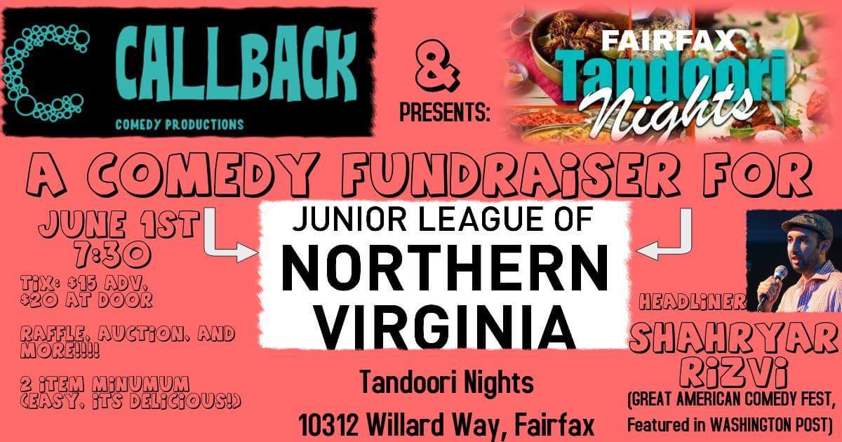 Comedy Fundraiser for Junior League of NoVA w/ Shahryar Rizvi (DC Improv, Great American Comedy Festival) Comedy Fundraiser for Junior League of NoVA w/ Shahryar Rizvi (DC Improv, Great American Comedy Festival)