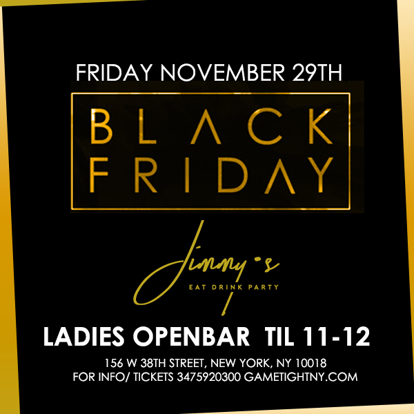 Jimmy's NYC Black Friday Openbar party 2019 