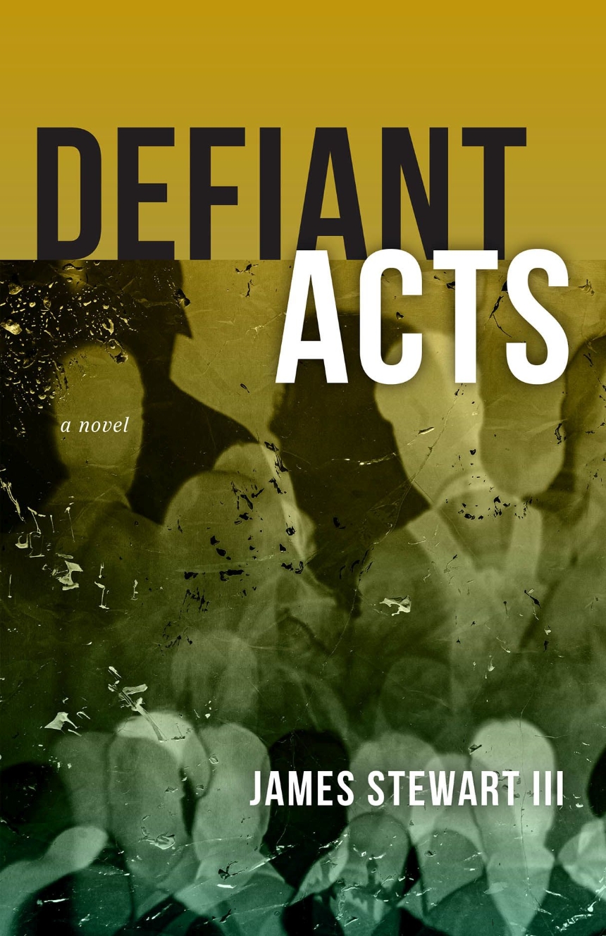 Author Event with James Stewart III/Defiant Acts