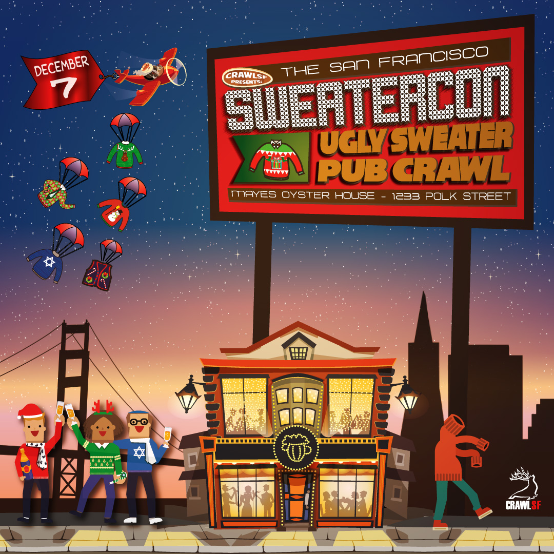 Ugly Sweater Pub Crawl San Francisco - SweaterCon