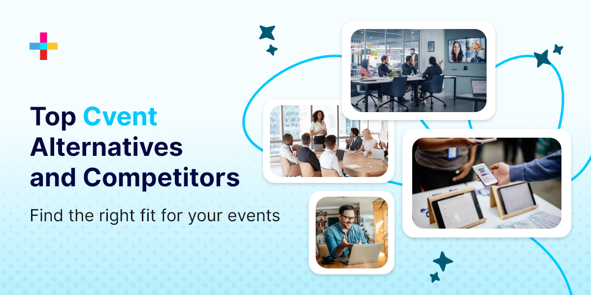 Top 8 Cvent Competitors for Event Planning in 2025 