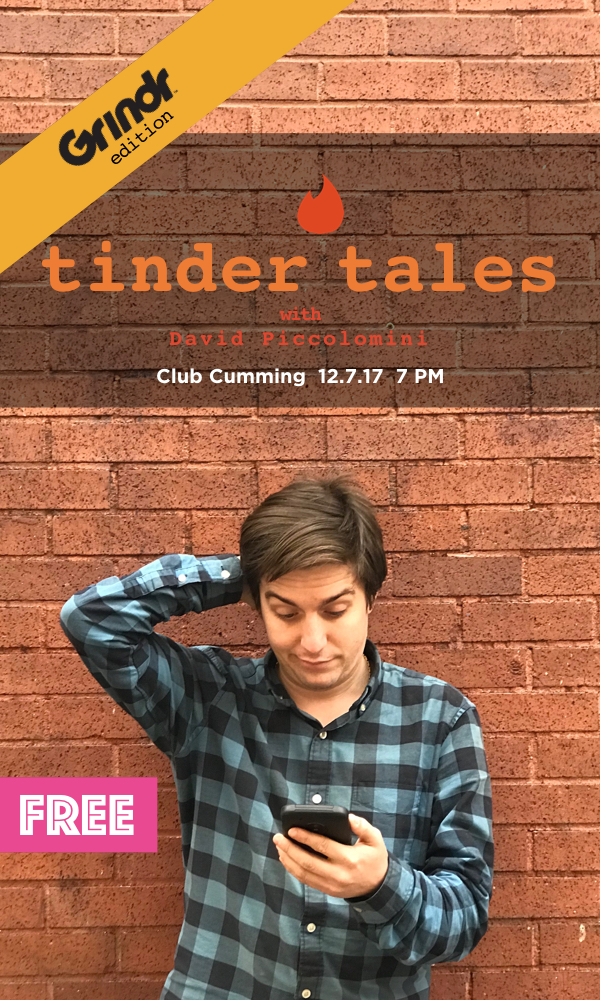 Tinder Tales Live Grindr Edition at Club Cumming