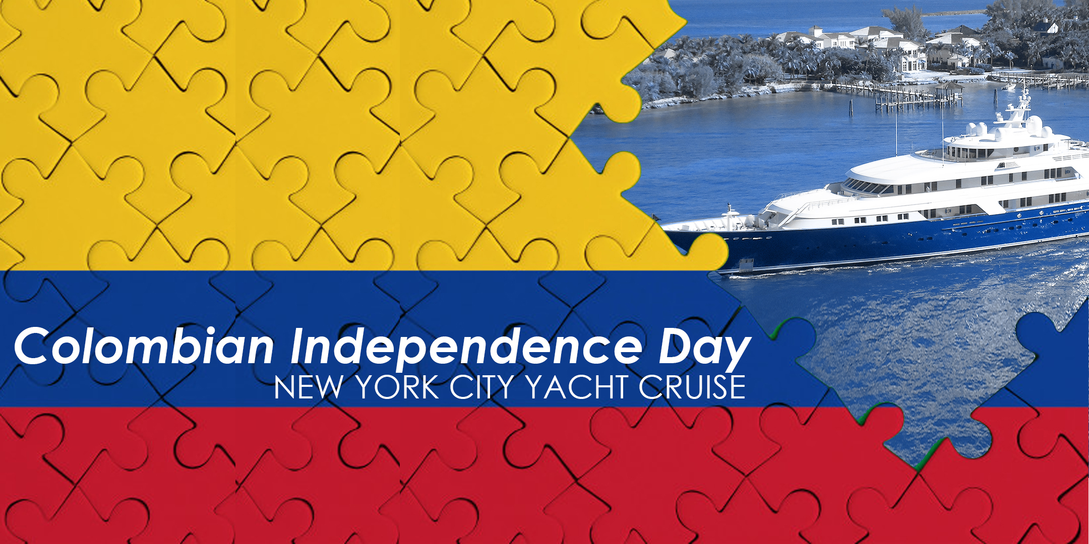 Colombian Independence Day Party NYC | Saturday Night Yacht Cruise