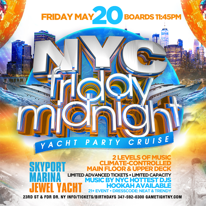 Friday Yacht Party Spring Midnight NYC Cruise at Skyport Marina Jewel Yacht 