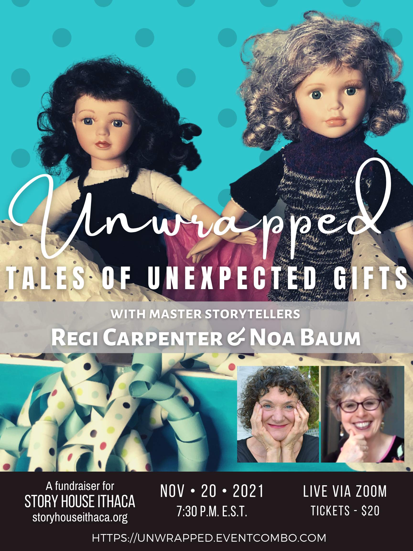 Unwrapped - Tales of Unexpected Gifts
with Noa Baum and Regi Carpenter