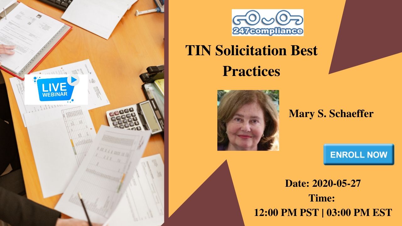 TIN Solicitation Best Practices
TIN Solicitation Best Practices