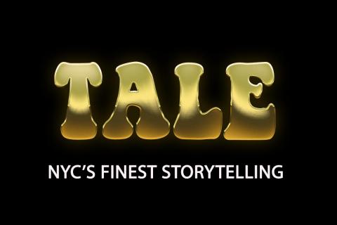 TALE: NYC's Finest Storytelling TALE: NYC's Finest Storytelling