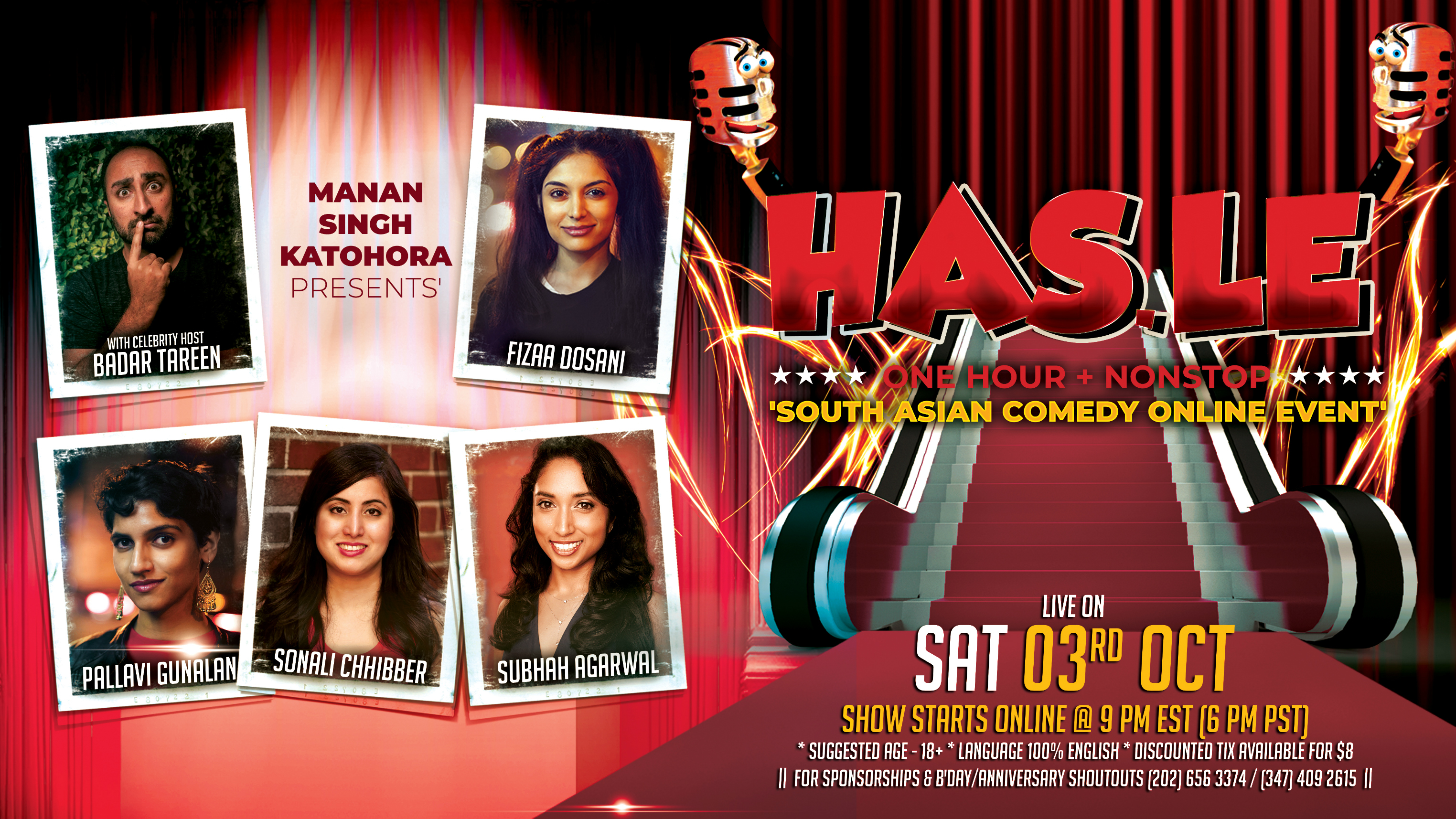 'HAS.LE' - (One Hour+ Nonstop) South Asian Comedy ONLINE Event FEATURING 5 Celebrity Comedians -- 'Fizaa Dosani, Pallavi Gunalan, Sonali Chhibber, Subhah Agarwal, and HOST Badar Tareen'