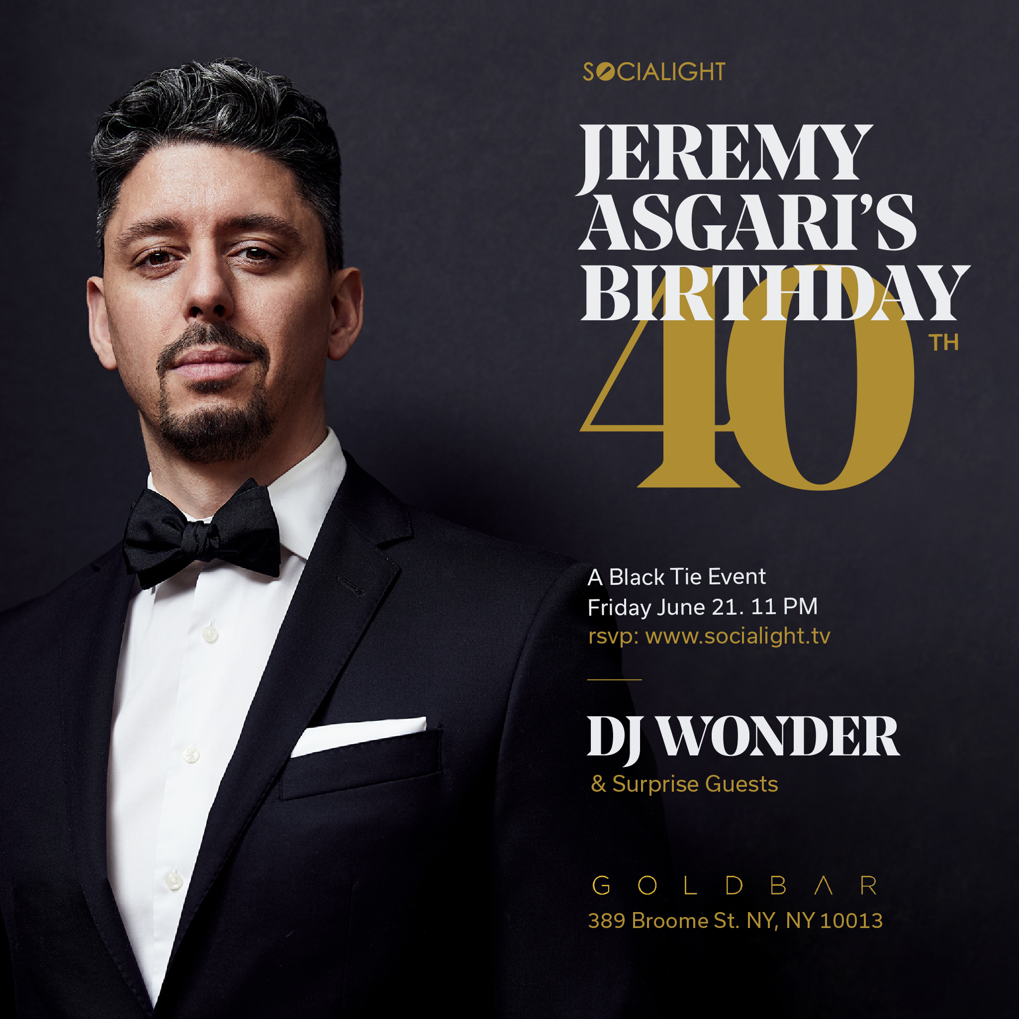 Jeremy Asgari's 40th Birthday
