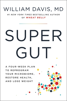 Virtual event with Dr. William Davis/Super Gut